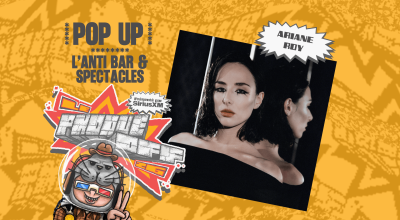 POP UP : SPECTACLE D'ARIANE ROY AU PHOQUE OFF