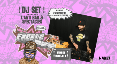 DJ SET - EMO NIGHT avec Liam Cormier