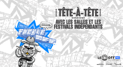 Réseautage - En tête-à-tête avec les salles et festivals indépendants