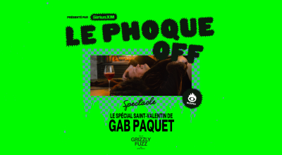 La Saint-Valentin de Gab Paquet